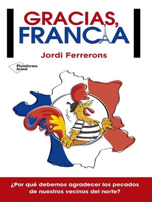 cover image of Gracias, Francia